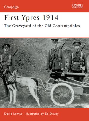 [Osprey Campaign 58] • First Ypres 1914